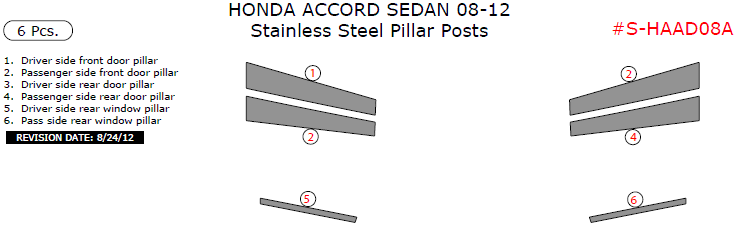 Honda Accord Sedan 2008, 2009, 2010, 2011, 2012, Stainless Steel Pillar Posts, 6 Pcs. dash trim kits options