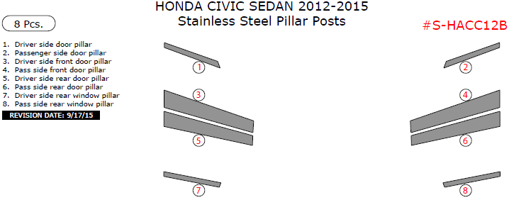 Honda Civic Sedan 2012, 2013, 2014, 2015, Stainless Steel Pillar Posts, 8 Pcs. dash trim kits options