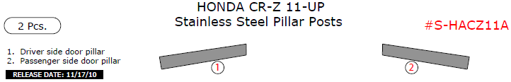 Honda CR-Z 2011, 2012, 2013, 2014, 2015, Stainless Steel Pillar Posts, 2 Pcs. dash trim kits options