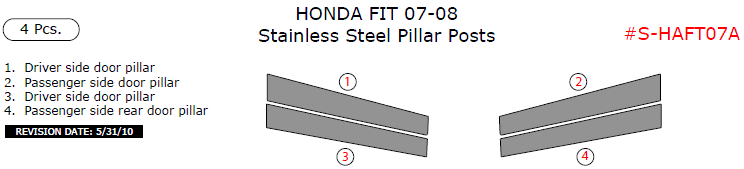 Honda Fit 2007-2008, Stainless Steel Pillar Posts, 4 Pcs. dash trim kits options