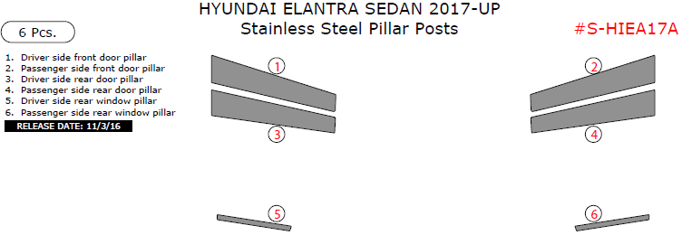 Hyundai Elantra Sedan 2017-2018, Stainless Steel Pillar Posts, 6 Pcs. dash trim kits options