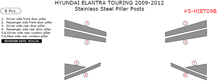 Hyundai Elantra Touring 2009, 2010, 2011, 2012, Stainless Steel Pillar Posts, 8 Pcs. dash trim kits options