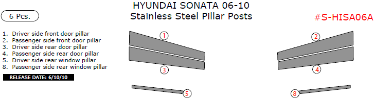 Hyundai Sonata 2006, 2007, 2008, 2009, 2010, Stainless Steel Pillar Posts, 6 Pcs. dash trim kits options