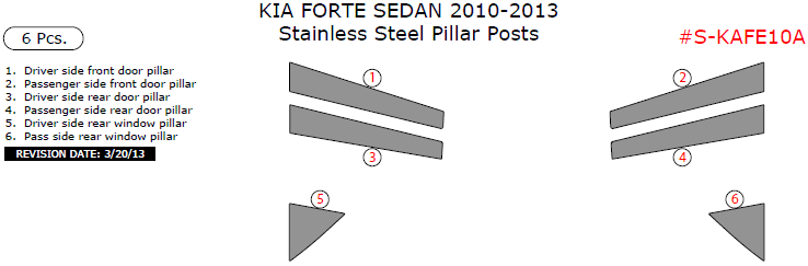 Kia Forte Sedan 2010, 2011, 2012, 2013, Stainless Steel Pillar Posts, 6 Pcs. dash trim kits options