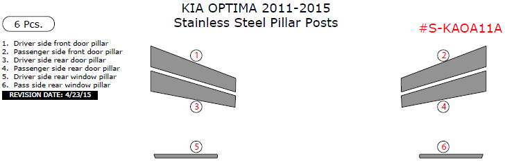 Kia Optima 2011, 2012, 2013, 2014, 2015, Stainless Steel Pillar Posts, 6 Pcs. dash trim kits options