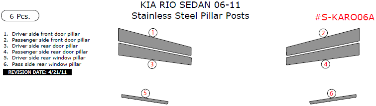 Kia Rio Sedan 2006, 2007, 2008, 2009, 2010, 2011, Stainless Steel Pillar Posts, 6 Pcs. dash trim kits options