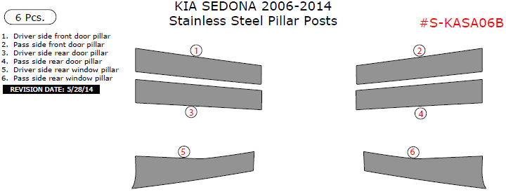 Kia Sedona 2006, 2007, 2008, 2009, 2010, 2011, 2012, 2013, 2014, Stainless Steel Pillar Posts, 6 Pcs. dash trim kits options