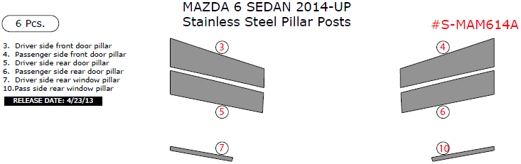 Mazda 6 Sedan 2014, 2015, 2016, 2017, Stainless Steel Pillar Posts, 6 Pcs. dash trim kits options