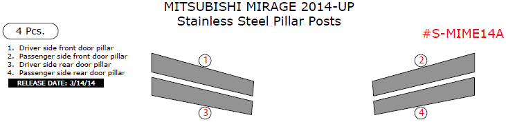 Mitsubishi Mirage 2014, 2015, 2016, 2017, Stainless Steel Pillar Posts, 4 Pcs. dash trim kits options