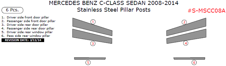 Mercedes C-Class Sedan 2008, 2009, 2010, 2011, 2012, 2013, 2014, Stainless Steel Pillar Posts, 6 Pcs. dash trim kits options