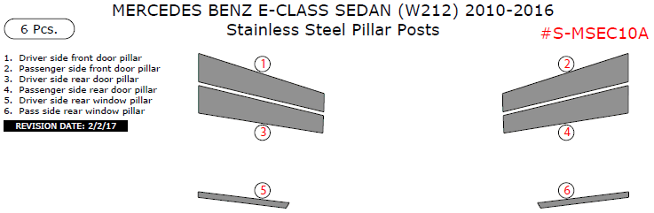 Mercedes E-Class Sedan 2010, 2011, 2012, 2013, 2014, 2015, 2016, Stainless Steel Pillar Posts, 6 Pcs. dash trim kits options