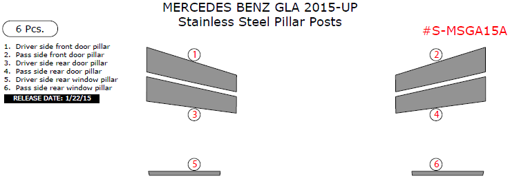Mercedes Benz GLA 2015, 2016, 2017, 2018, 2019, 2020, Stainless Steel Pillar Posts, 6 Pcs. dash trim kits options