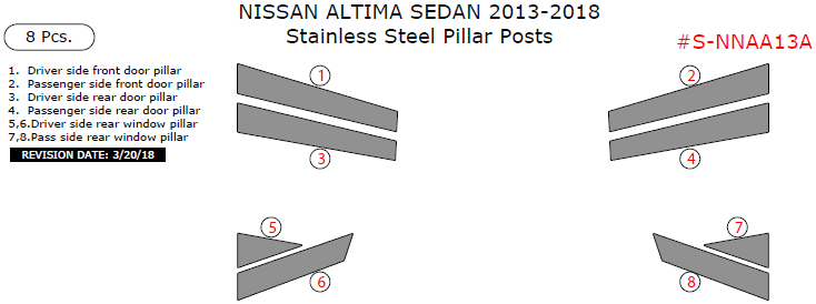 Nissan Altima Sedan 2013, 2014, 2015, 2016, 2017, 2018, Stainless Steel Pillar Posts, 8 Pcs. dash trim kits options