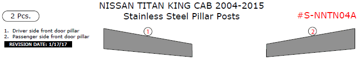 Nissan Titan King Cab 2004, 2005, 2006, 2007, 2008, 2009, 2010, 2011, 2012, 2013, 2014, 2015, Stainless Steel Pillar Posts, 2 Pcs. dash trim kits options