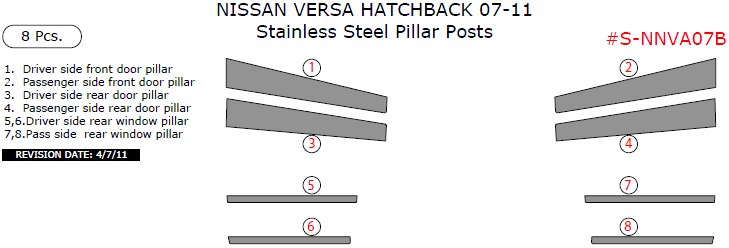Nissan Versa Hatchback 2007, 2008, 2009, 2010, 2011, Stainless Steel Pillar Posts, 8 Pcs. dash trim kits options