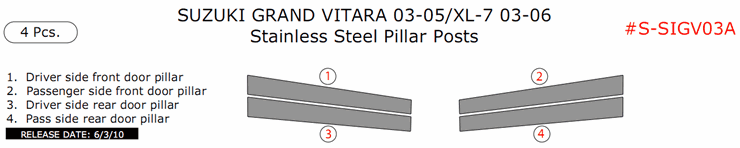 Suzuki Grand Vitara 2003, 2004, 2005/XL-7 2003, 2004, 2005, 2006, Stainless Steel Pillar Posts, 4 Pcs. dash trim kits options