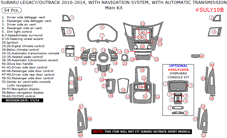 Subaru Legacy/Outback 2010, 2011, 2012, 2013, 2014, With Navigation System, With Automatic Transmission, Main Interior Kit, 54 Pcs. dash trim kits options