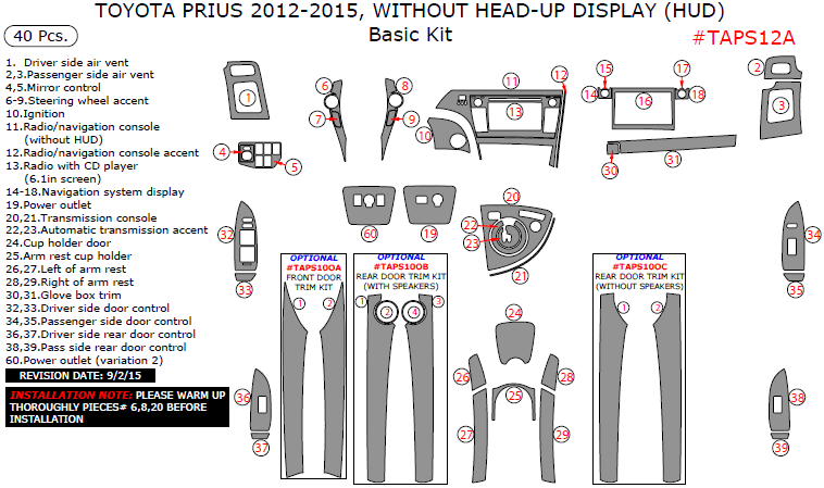 Toyota Prius 2012, 2013, 2014, 2015, Without Head-up Display (HUD), Basic Interior Kit, 40 Pcs. dash trim kits options