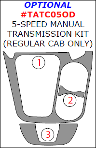 Toyota Tacoma 2005, 2006, 2007, 2008, 2009, 2010, 2011, 2012, 2013, 2014, 2015, Interior Dash Kit, Optional 5-Speed Manual Transmission Kit (Regular Cab Only), 3 Pcs. dash trim kits options
