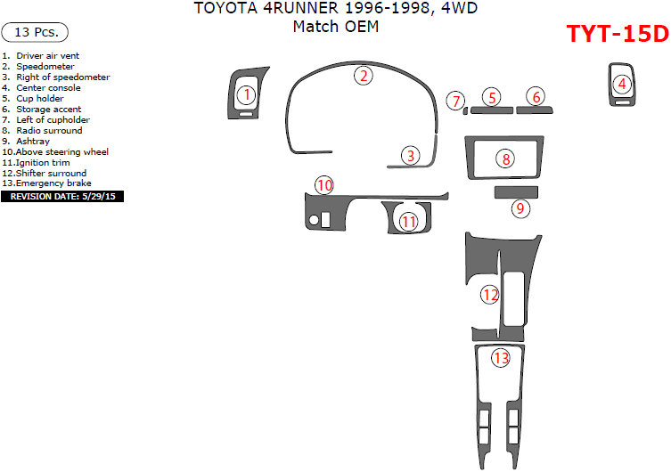 Toyota 4Runner 1996, 1997, 1998, Interior Dash Kit, Match OEM (4WD), 13 Pcs. dash trim kits options