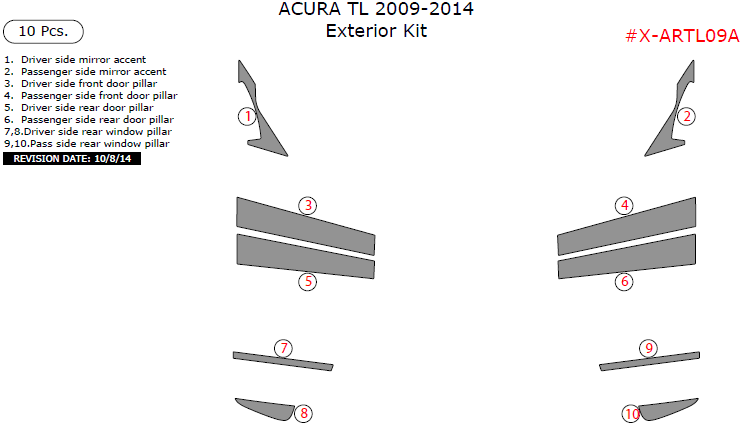 Acura TL 2009, 2010, 2011, 2012, 2013, 2014, Exterior Kit, 10 Pcs. dash trim kits options