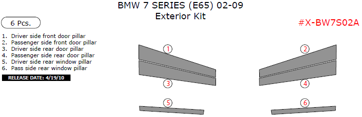 BMW 7 Series 2002, 2003, 2004, 2005, 2006, 2007, 2008, 2009, Exterior Kit, 6 Pcs. dash trim kits options