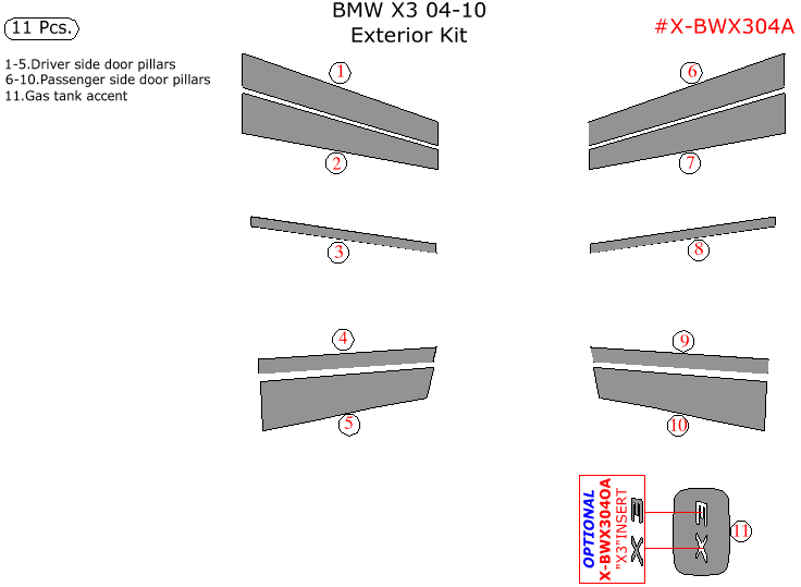 BMW X3 2004, 2005, 2006, 2007, 2008, 2009, 2010, Exterior Kit, 11 Pcs. dash trim kits options
