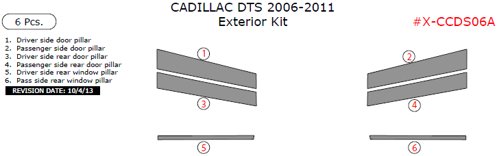 Cadillac DTS 2006, 2007, 2008, 2009, 2010, 2011, Exterior Kit, 6 Pcs. dash trim kits options