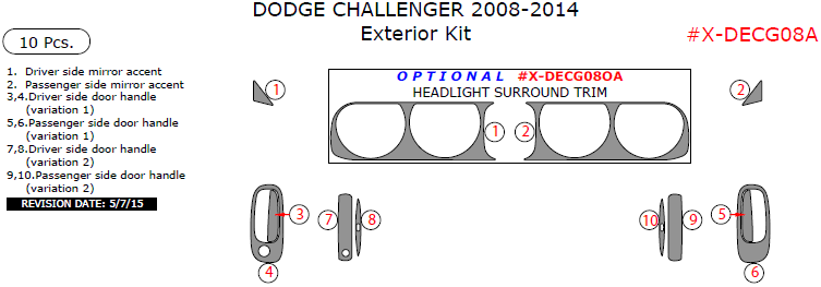 Dodge Challenger 2008, 2009, 2010, 2011, 2012, 2013, 2014, Exterior Kit, 10 Pcs. dash trim kits options