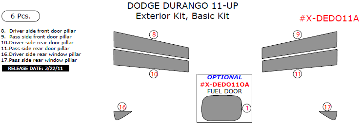 Dodge Durango 2011, 2012, 2013, 2014, 2015, 2016, 2017, 2018, Basic Exterior Kit, 6 Pcs. dash trim kits options