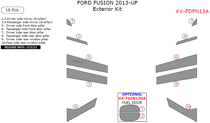 Ford Fusion 2013, 2014, 2015 Exterior Kit, 10 Pcs. dash trim kits options
