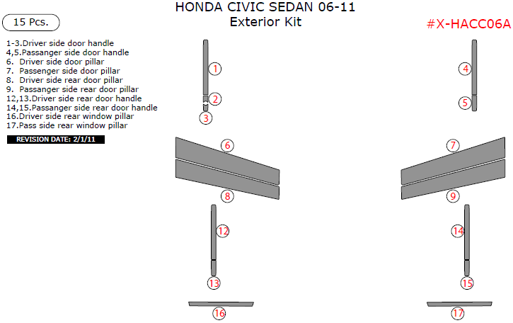 Honda Civic 2006, 2007, 2008, 2009, 2010, 2011, Exterior Kit (Sedan Only), 15 Pcs. dash trim kits options
