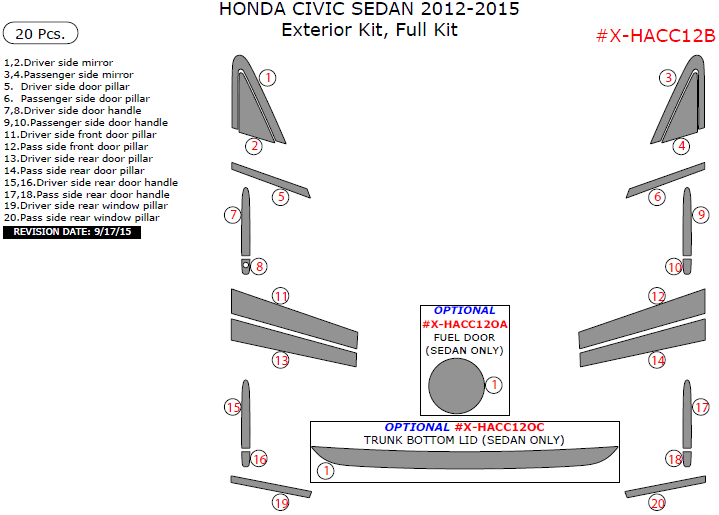 Honda Civic 2012, 2013, 2014, 2015, Exterior Kit, Full Kit (Sedan Only), 20 Pcs. dash trim kits options
