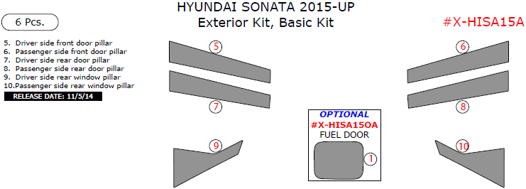 Hyundai Sonata 2015, 2016, 2017, Basic Exterior Kit, 6 Pcs. dash trim kits options