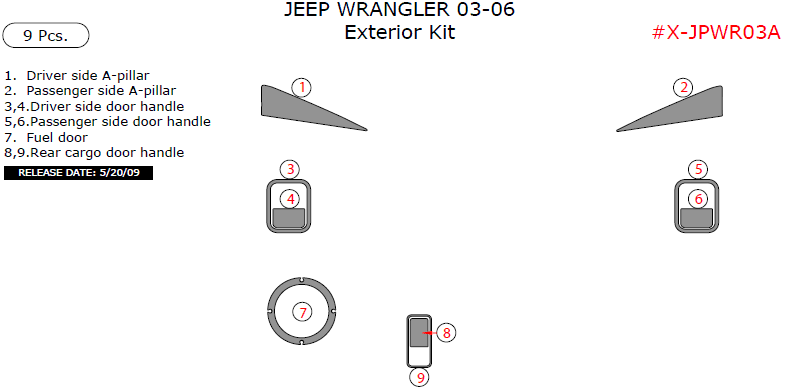 Jeep Wrangler 2003, 2004, 2005, 2006, Exterior Kit, 9 Pcs. dash trim kits options