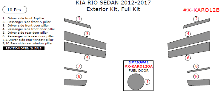 Kia Rio 2012, 2013, 2014, 2015, 2016, 2017, Exterior Kit, Full Kit (Sedan Only), 10 Pcs. dash trim kits options