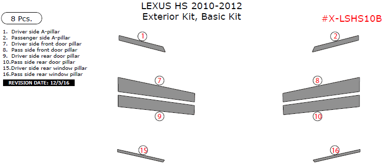 Lexus HS 2010, 2011, 2012, Basic Exterior Kit, 8 Pcs. dash trim kits options
