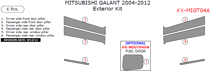 Mitsubishi Galant 2004, 2005, 2006, 2007, 2008, 2009, 2010, 2011, 2012, Exterior Kit, 6 Pcs. dash trim kits options