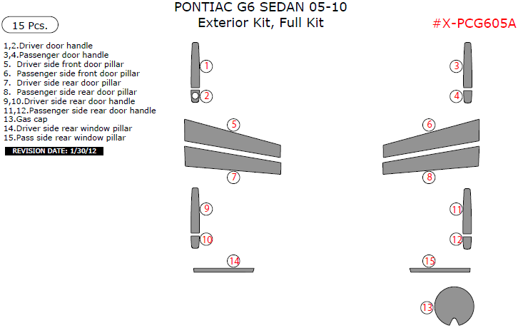Pontiac G6 2005, 2006, 2007, 2008, 2009, 2010, Exterior Kit, Full Kit (Sedan Only), 15 Pcs. dash trim kits options