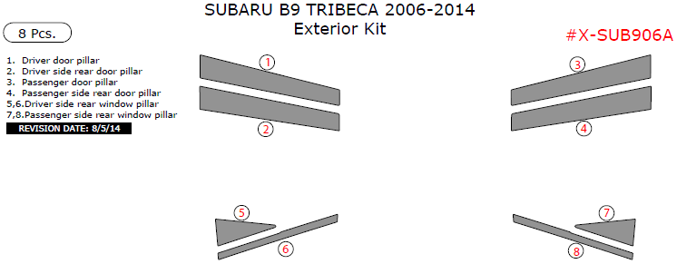 Subaru B9 Tribeca 2006, 2007, 2008, 2009, 2010, 2011, 2012, 2013, 2014, Exterior Kit, 8 Pcs. dash trim kits options